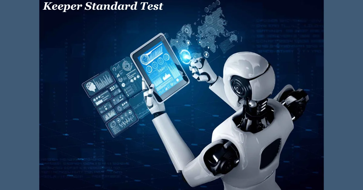 Keeper Standard Test: Elevates Industry Standards and Career Growth